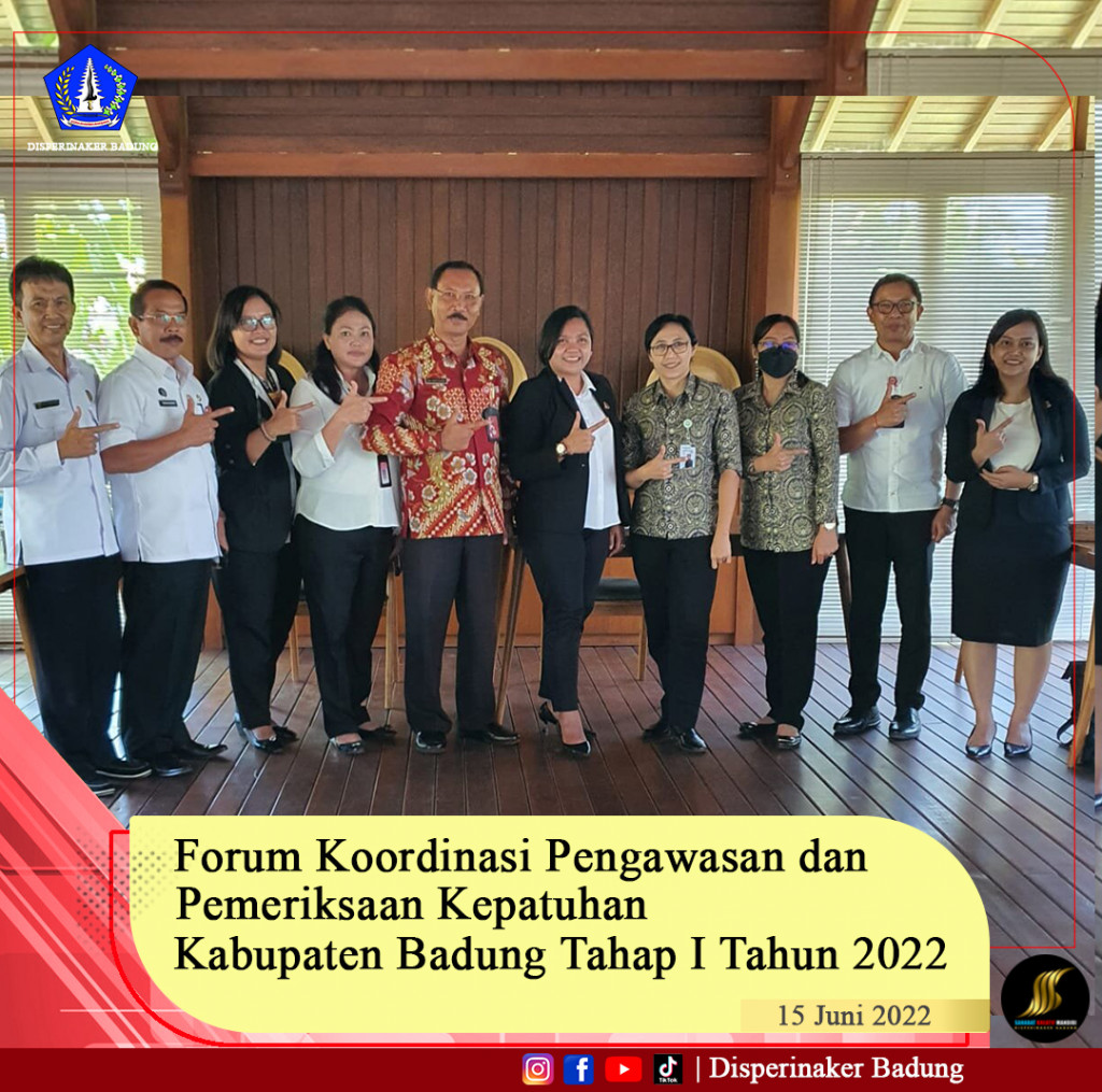 Forum Koordinasi Pengawasan dan Pemeriksaan Kepatuhan Kepatuhan Kabupaten Badung tahap I Tahun 2022
